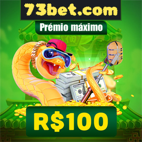 73bet.com Ganhe R$ 100,00 Gratis